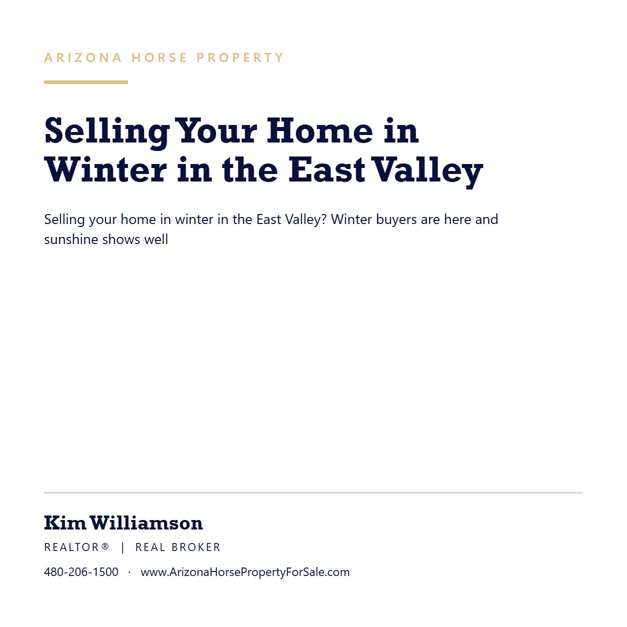 Cover card in navy and beige on white reading "Selling Your Home in Winter in the East Valley", with Kim Williamson, REALTOR®, REAL Broker, and www.ArizonaHorsePropertyForSale.com along the bottom.