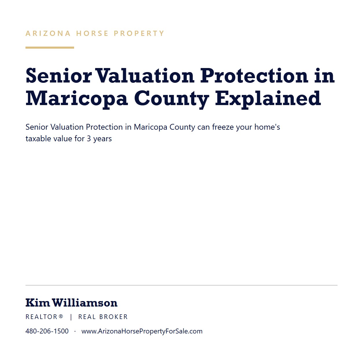 Cover card in navy and beige on white reading "Senior Valuation Protection in Maricopa County Explained", with Kim Williamson, REALTOR®, REAL Broker, and www.ArizonaHorsePropertyForSale.com along the bottom.